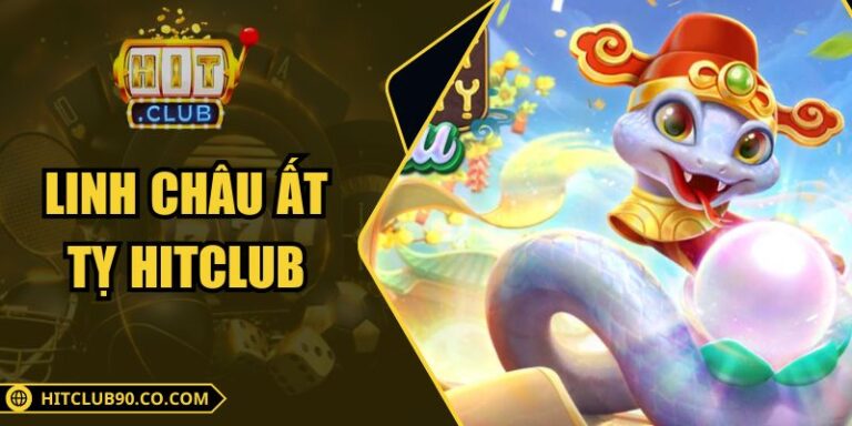 Linh Châu Ất Tỵ Hitclub Biểu Trưng Linh Vật Phương Đông 7 Linh Châu Ất Tỵ Hitclub Biểu Trưng Linh Vật Phương Đông