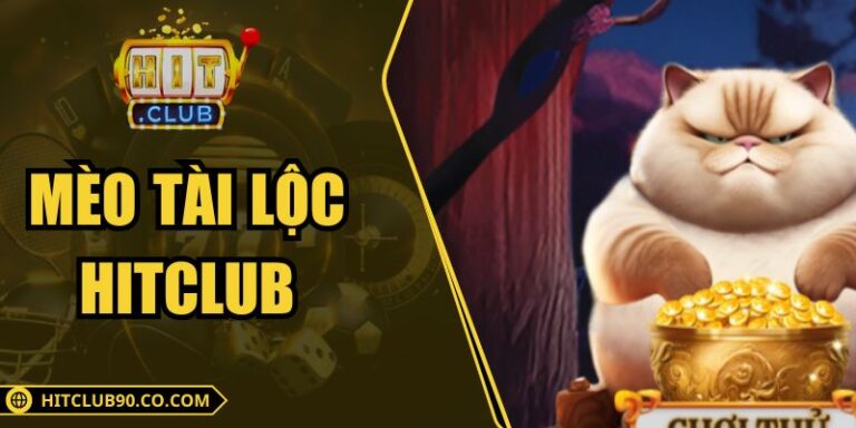 Mèo Tài Lộc Hitclub Biểu Tượng Chiêu Tài Độc Đáo Hiện Đại 5 Mèo Tài Lộc Hitclub Biểu Tượng Chiêu Tài Độc Đáo Hiện Đại
