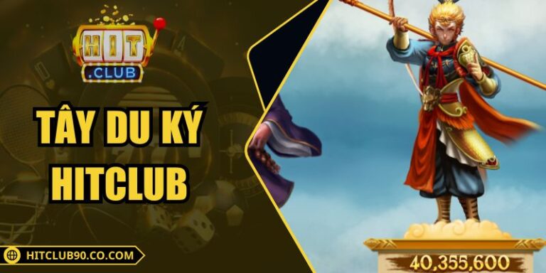 Tây Du Ký Hitclub – Trải Nghiệm Game Nổ Hũ Huyền Thoại 3 Tây Du Ký Hitclub – Trải Nghiệm Game Nổ Hũ Huyền Thoại